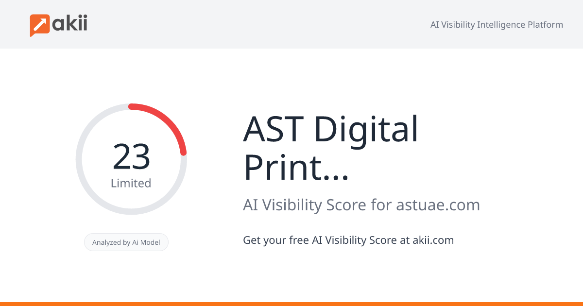 AST Digital Print Center UAE AI Visibility Score