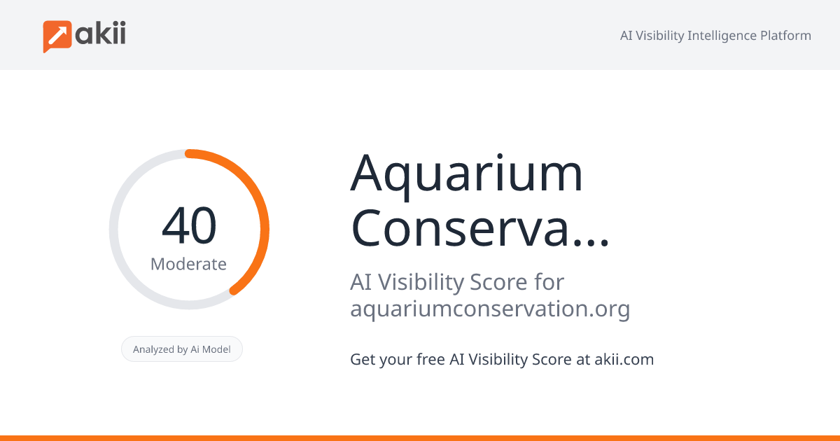 Aquarium Conservation Partnership AI Visibility Score