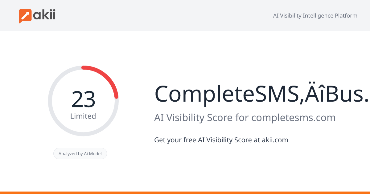 CompleteSMS‚ÄîBusiness Texting Delivered AI Visibility Score