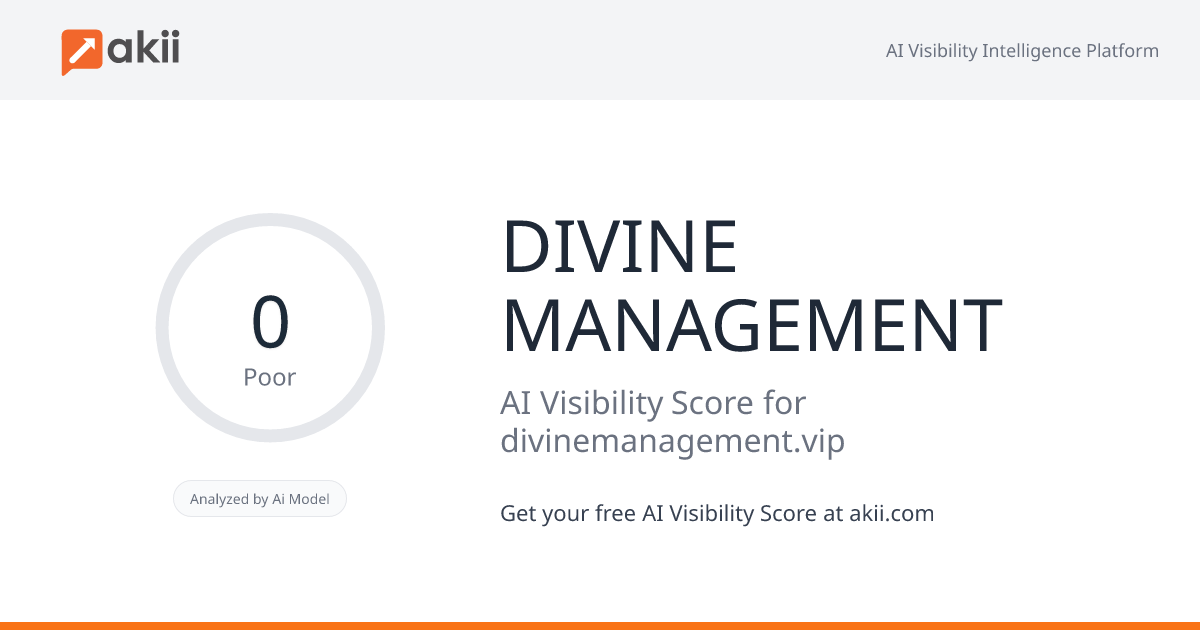 DIVINE MANAGEMENT AI Visibility Score