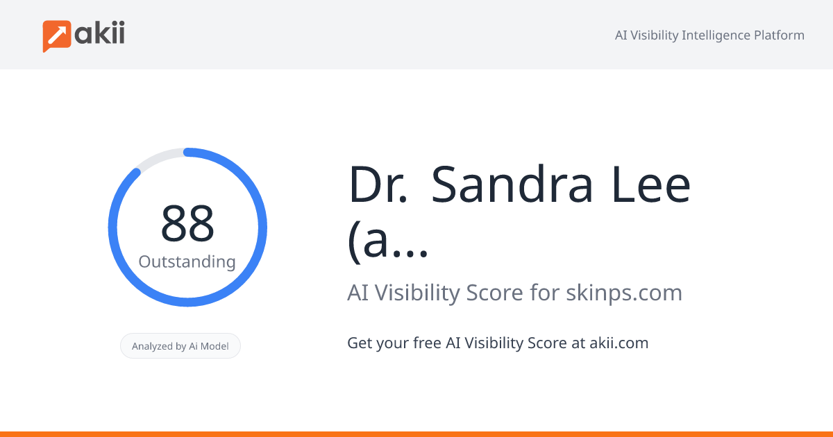 Dr. Sandra Lee (aka Dr. Pimple Popper) Skin Physicians and Surgeons AI Visibility Score
