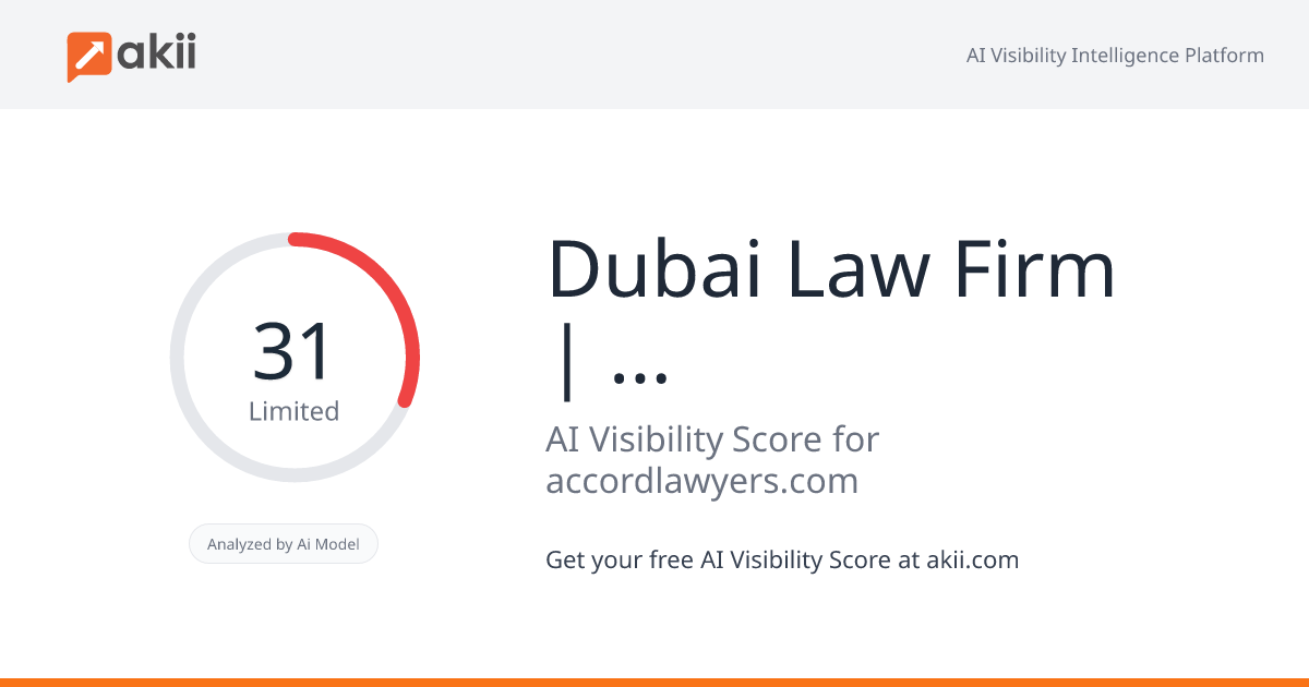 Dubai Law Firm | Accord International | Advocates in Dubai | Dubai Lawyers AI Visibility Score