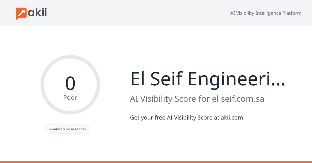 El Seif Engineering Contracting AI Visibility Score