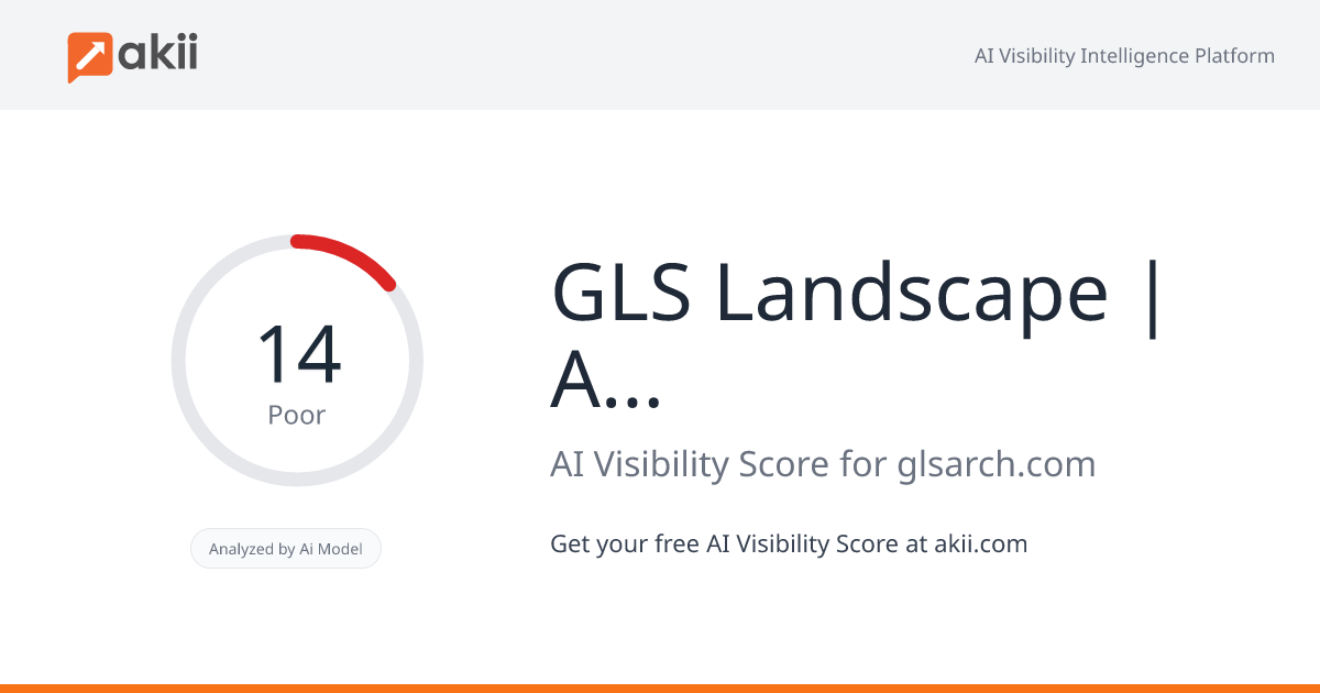GLS Landscape | Architecture AI Visibility Score