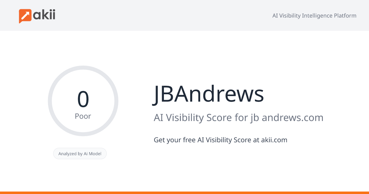JBAndrews AI Visibility Score