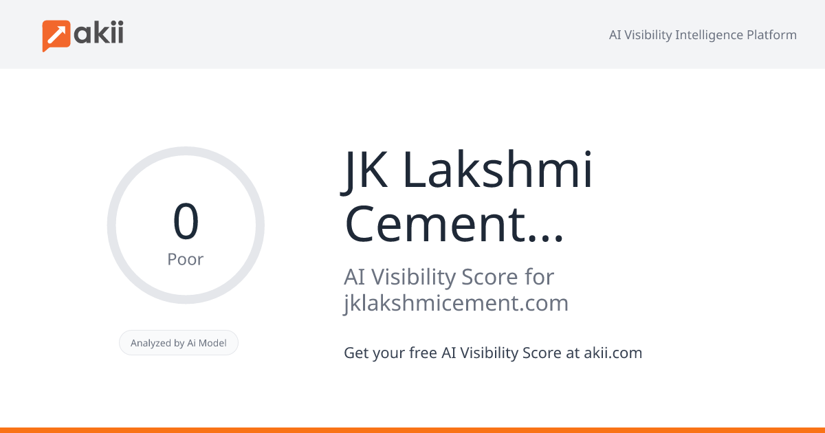JK Lakshmi Cement Ltd. AI Visibility Score