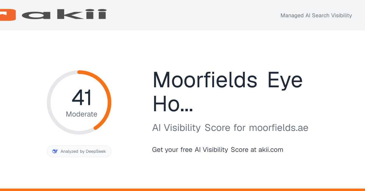 Moorfields Eye Hospital Dubai AI Visibility Score preview