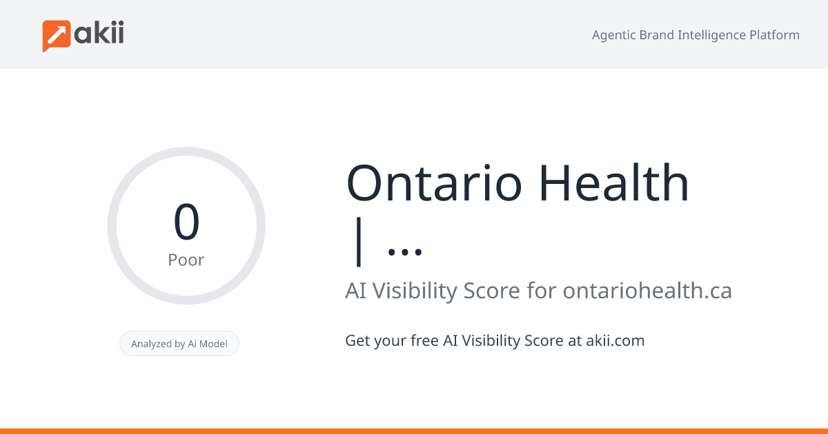 Ontario Health | Santé Ontario AI Visibility Score