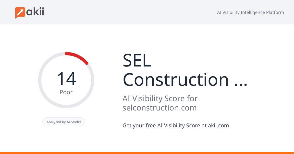 SEL Construction Corporation AI Visibility Score